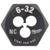 Milwaukee 49-57-5315 6-32 NC 1" Hex Threading Die