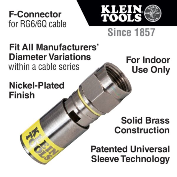 Klein VDV812-606 Universal F Compression Connectors RG66Q 10-Pack (1) Klein VDV812-606 Universal F Compression Connectors RG6/6Q 10-Pack