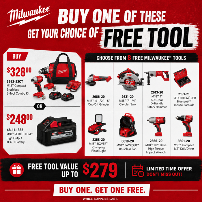 Milwaukee Buy One, Get a Free Select Item