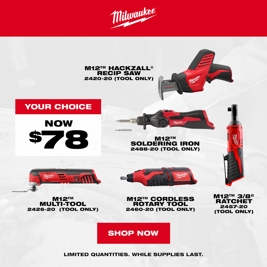 Select Milwaukee Tools Only $78